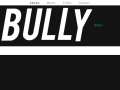 Bully Official Website