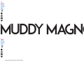 Muddy Magnolias Official Website