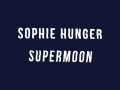 Sophie Hunger Official Website